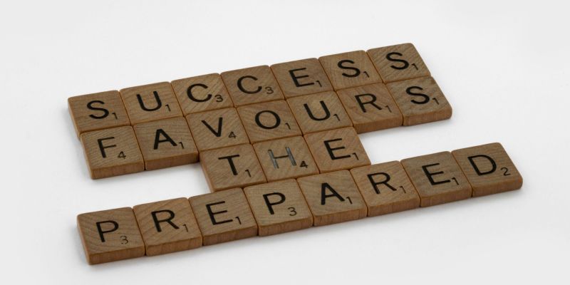 Success Favours the Prepared